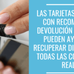 Maximiza tus ganancias con tarjetas de crédito de reembolso