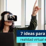 Mejora tu educación con experiencias de aprendizaje virtual interactivas