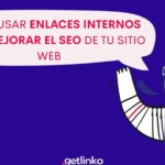 Optimiza tu SEO con una estructura de enlaces internos eficiente
